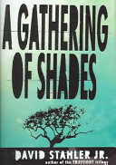 A Gathering of Shades