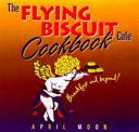 Flying Biscuit Cafe Cookbook