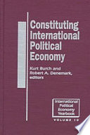 Constituting International Political Economy