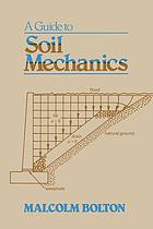  A guide to soil mechanics