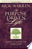 The Purpose-driven Life