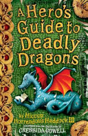 A Hero's Guide to Deadly Dragons