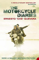 The Motorcycle Diaries: notes on a Latin American journey