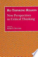 Re-Thinking Reason