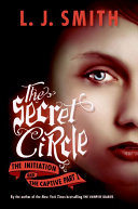 The Secret Circle: The Initiation and The Captive