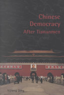 Chinese Democracy After Tiananmen