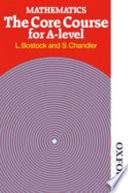 Mathematics - the core course for A-level