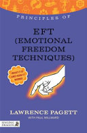 Principles of EFT (Emotional Freedom Techniques)