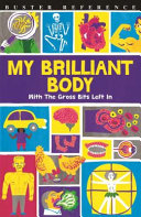 My Brilliant Body