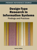 Design-type research in information systems : findings and practices