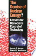 The Demise of Nuclear Energy?