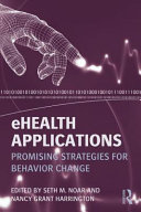 eHealth applications : promising strategies for behavior change