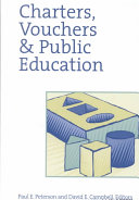 Charters, Vouchers, and Public Education