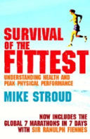 Survival of the Fittest: understanding health and peak physical performance