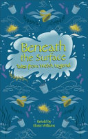 Reading Planet - Beneath the Surface and Other Welsh Tales of Mystery - Level 7: Fiction (Saturn)