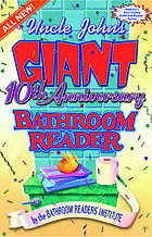 Uncle John's giant 10th anniversary bathroom reader