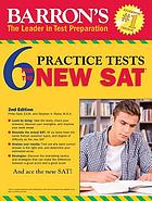 Barron's 6 practice tests for the new SAT