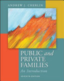 Public and Private Families: An Introduction