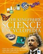  The Kingfisher science encyclopedia