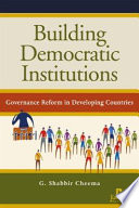 Building Democratic Institutions