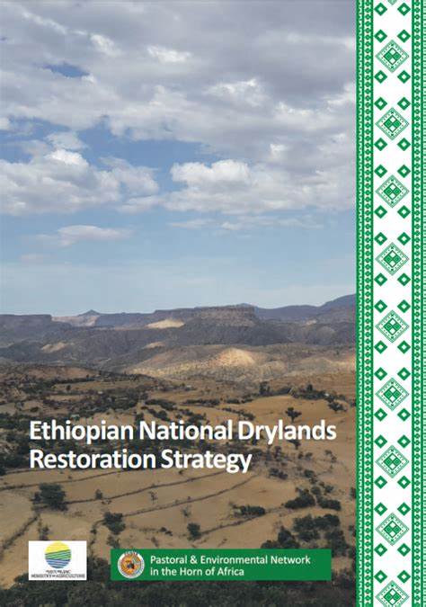 Ethiopian National Drylands Restoration Strategy