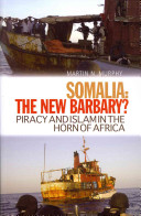 Somalia, the New Barbary?