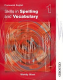 Skills in Spelling and Vocabulary 1