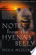 Notes from the Hyena's Belly