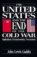 The United States and the End of the Cold War