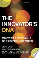 The Innovator's DNA