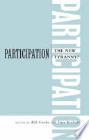 Participation : the new tyranny?