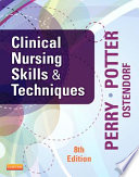 Clinical Nursing Skills and Techniques