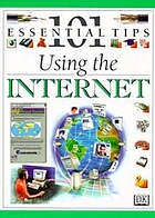 101 essential tips using the internet