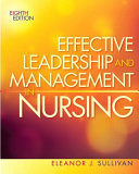 Effective Leadership and Management in Nursing