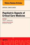  Psychiatric aspects of critical care medicine : update