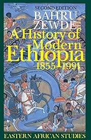 A history of modern Ethiopia, 1855-1974