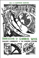 Transition to Common Work