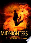 Midnighters #2: Touching Darkness