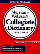  Merriam-Webster's collegiate dictionary