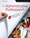 The Administrative Professional: Technology & Procedures