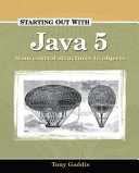 Starting Out with JAVA 5