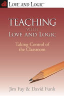 Teaching with Love & Logic