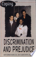 Coping With Discrimination and Prejudice