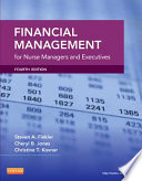 Financial Management for Nurse Managers and Executives