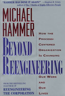 Beyond Reengineering