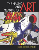 The Making and Meaning of Art