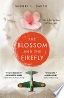 The Blossom and the Firefly