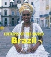  Brazil: Cultures of the World