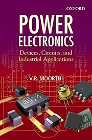  Power electronics : devices, circuits and industrial applications