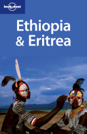 Ethiopia & Eritrea. Ediz. Inglese